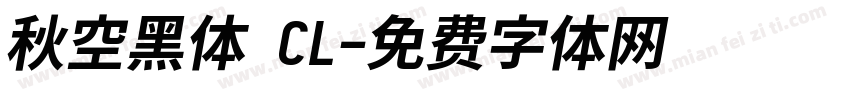 秋空黑体 CL字体转换